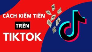 Khi Nào Được Bật Kiếm Tiền Trên TikTok?